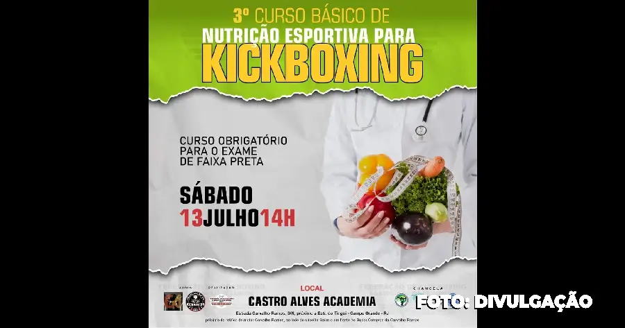 3º CURSO BÁSICO DE NUTRIÇÃO DESPORTIVA PARA KICKBOXING 2024