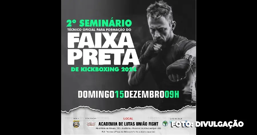 2º Seminário Técnico de Formação para Faixa Preta de Kickboxing 2024 no Rio